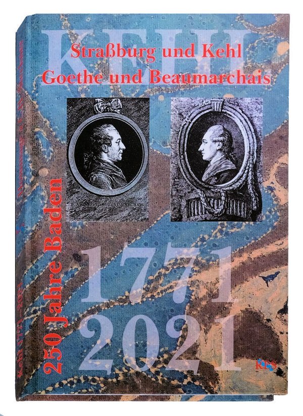 Straßburg und Kehl Goethe und Beaumarchais