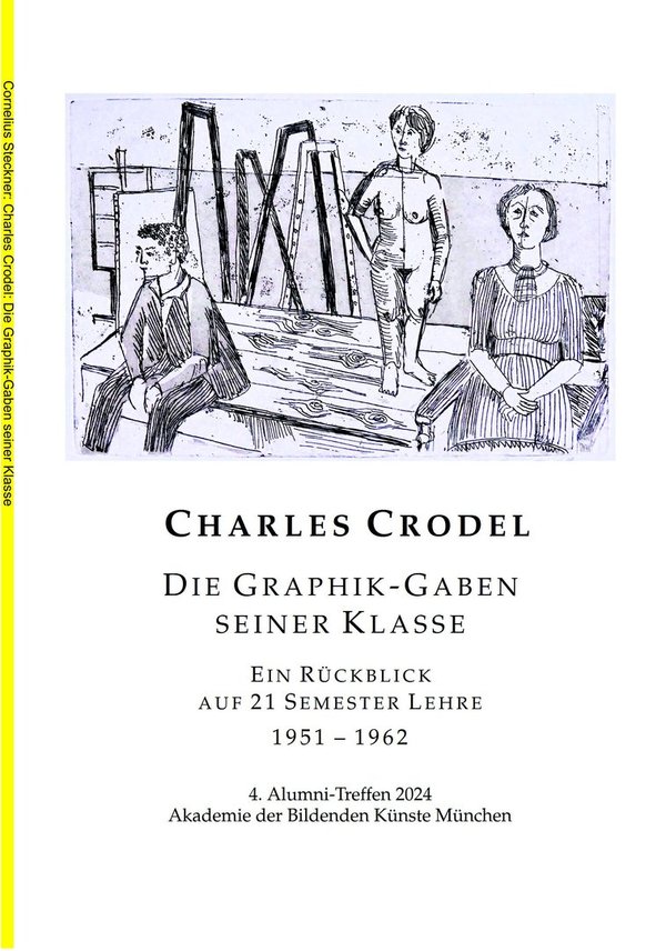 Charles Crodel Die Graphik-Gaben seiner Klasse